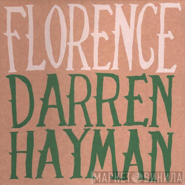 Darren Hayman - Florence