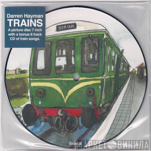 Darren Hayman - Trains