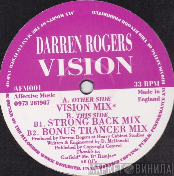 Darren Rogers - Vision