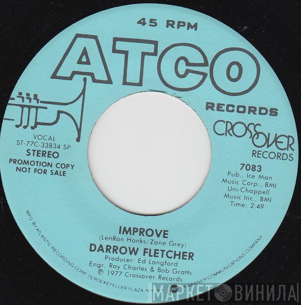 Darrow Fletcher - Improve