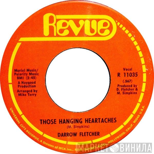  Darrow Fletcher  - Those Hanging Heartaches