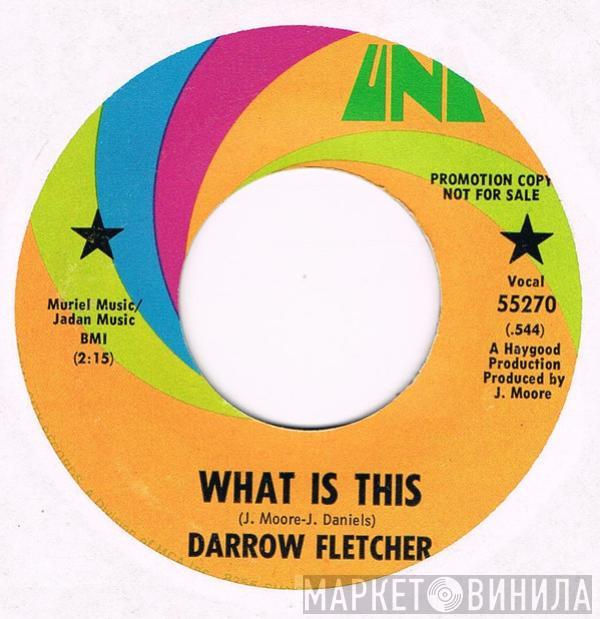 Darrow Fletcher - What Is This / Dolly Baby