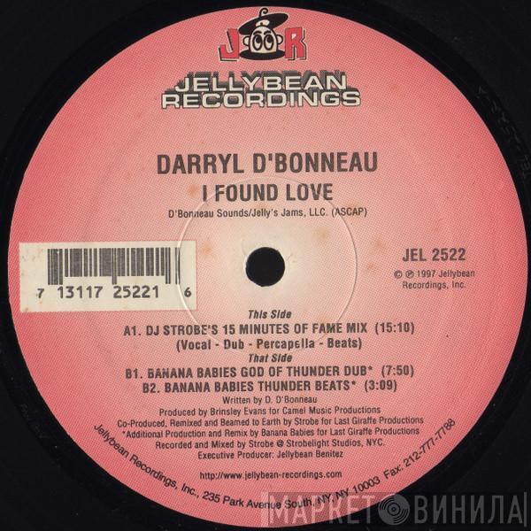 Darryl D'Bonneau - I Found Love