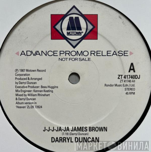 Darryl Duncan - J-J-J-Ja-Ja James Brown