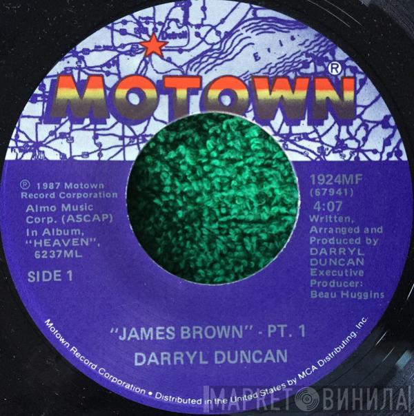 Darryl Duncan - James Brown