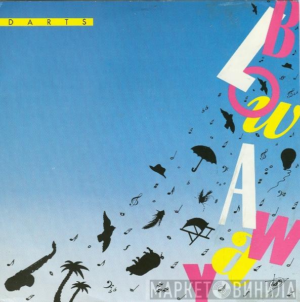 Darts - Blow Away