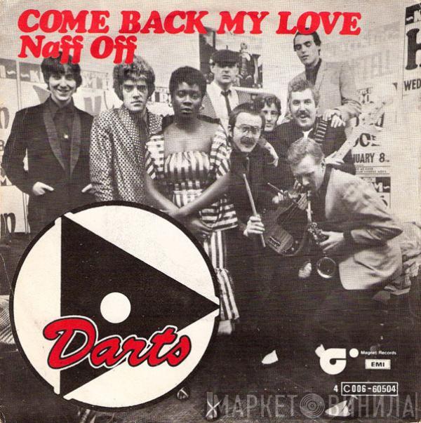  Darts  - Come Back My Love