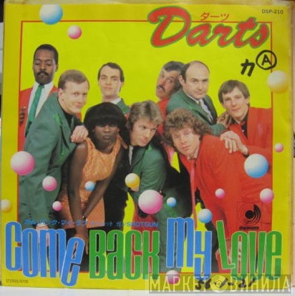  Darts  - Come Back My Love