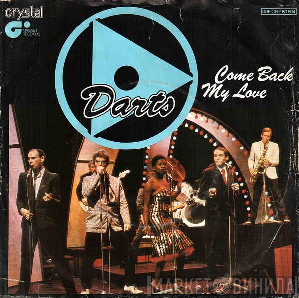  Darts  - Come Back My Love