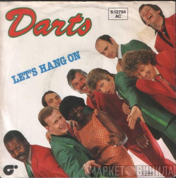 Darts - Let's Hang On