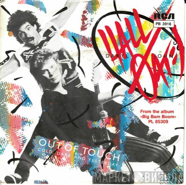  Daryl Hall & John Oates  - Out Of Touch / Cold, Dark And Yesterday