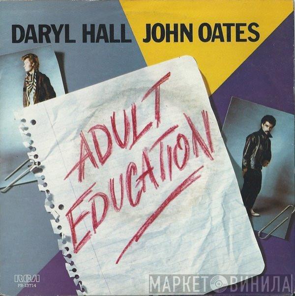 Daryl Hall & John Oates - Adult Education