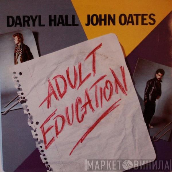 Daryl Hall & John Oates - Adult Education