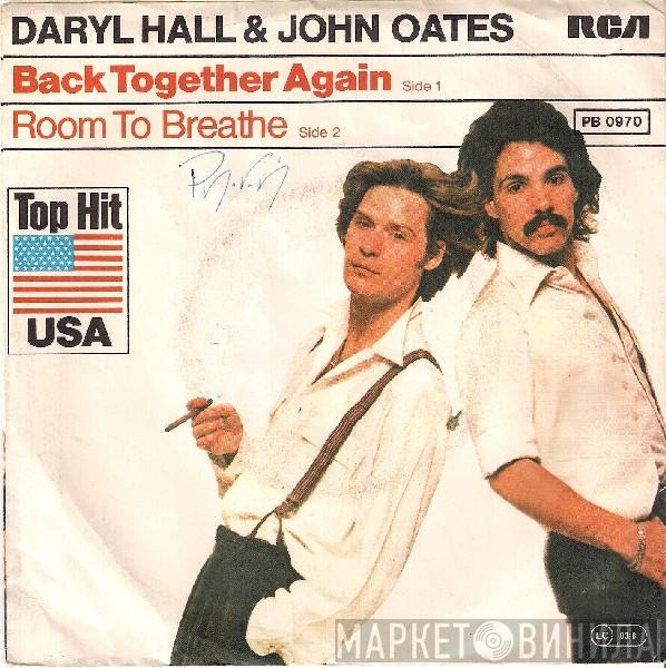 Daryl Hall & John Oates - Back Together Again