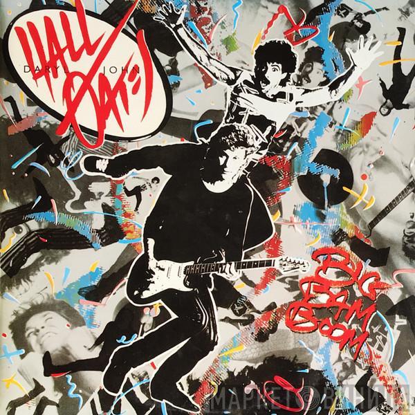 Daryl Hall & John Oates - Big Bam Boom