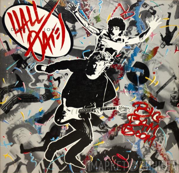  Daryl Hall & John Oates  - Big Bam Boom