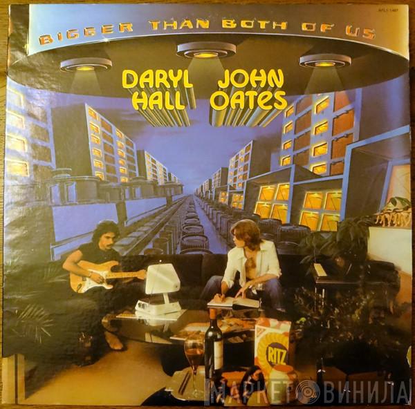  Daryl Hall & John Oates  - Bigger Than Both Of Us