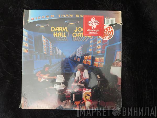  Daryl Hall & John Oates  - Bigger Than Both Of Us