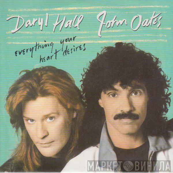 Daryl Hall & John Oates - Everything Your Heart Desires