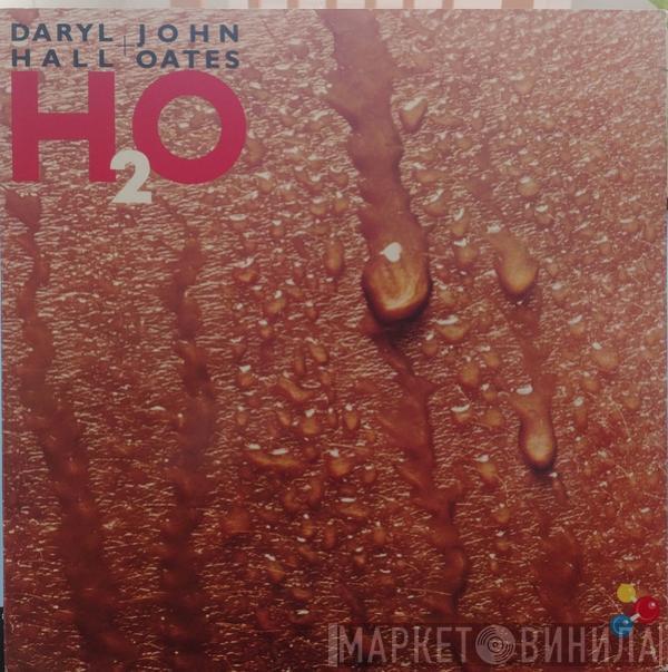 Daryl Hall & John Oates - H₂O