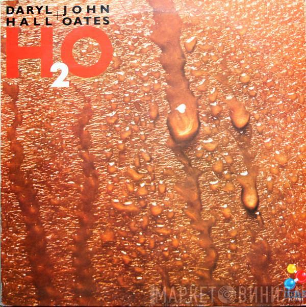  Daryl Hall & John Oates  - H₂O
