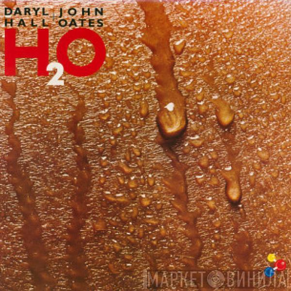  Daryl Hall & John Oates  - H₂O