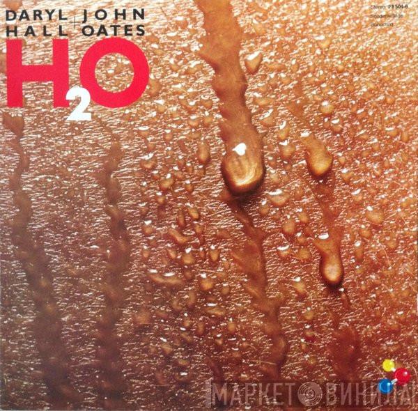 Daryl Hall & John Oates - H₂O