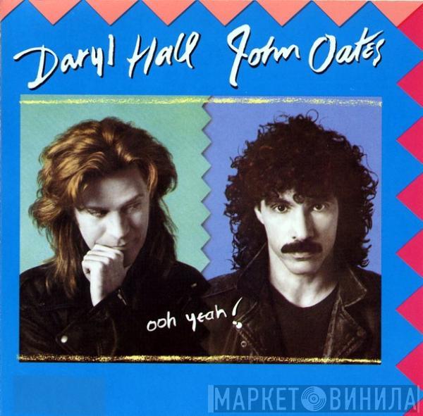  Daryl Hall & John Oates  - Ooh Yeah!