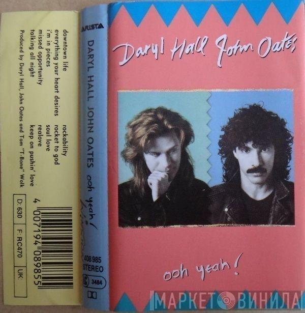 Daryl Hall & John Oates - Ooh Yeah!