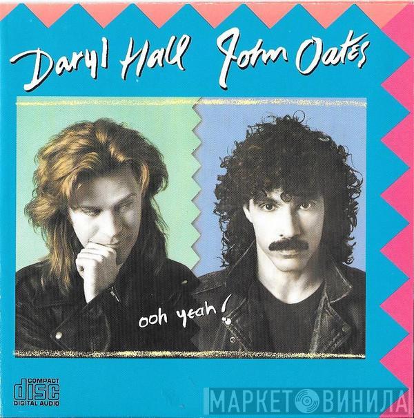  Daryl Hall & John Oates  - Ooh Yeah!