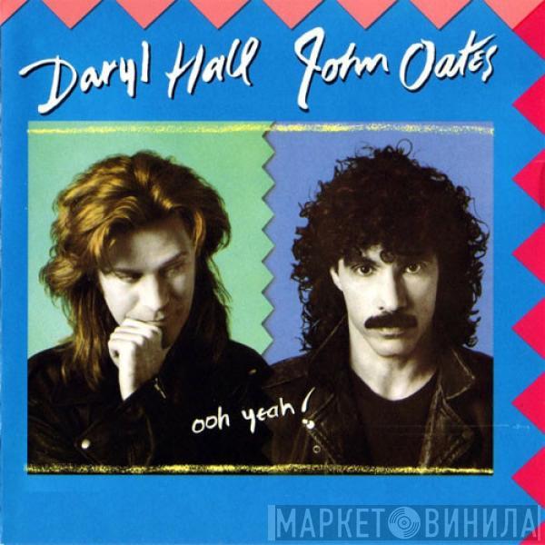  Daryl Hall & John Oates  - Ooh Yeah!