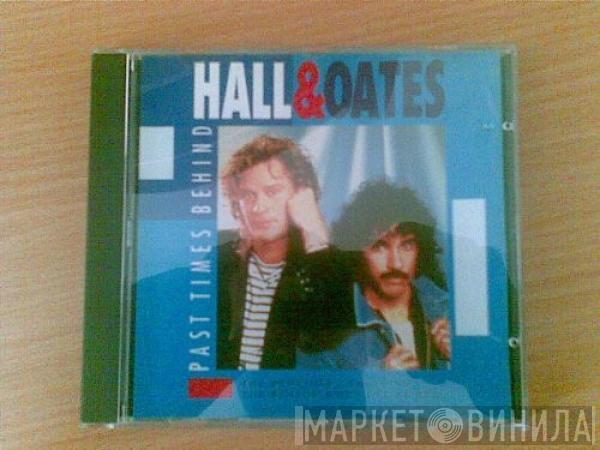  Daryl Hall & John Oates  - Past Times Behind