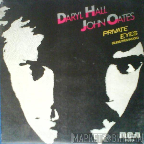  Daryl Hall & John Oates  - Private Eyes = Ojos Privados