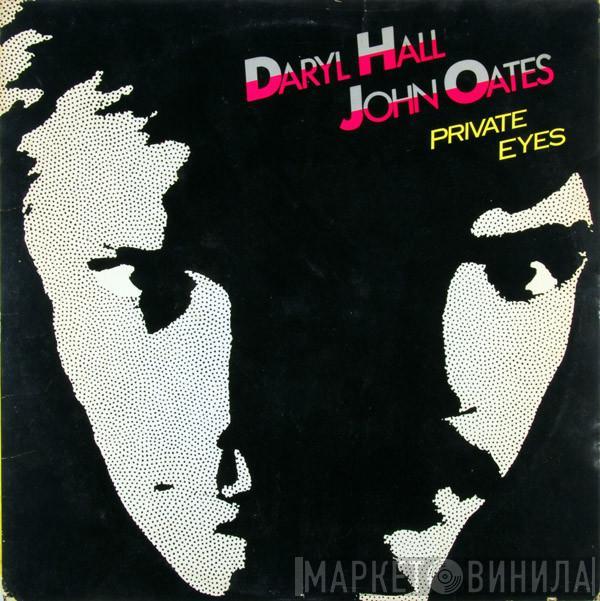  Daryl Hall & John Oates  - Private Eyes