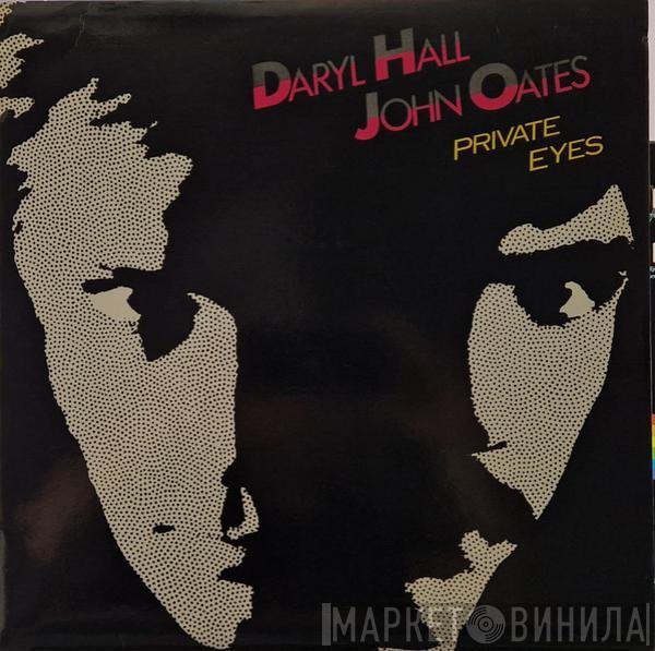  Daryl Hall & John Oates  - Private Eyes
