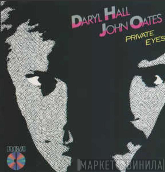  Daryl Hall & John Oates  - Private Eyes