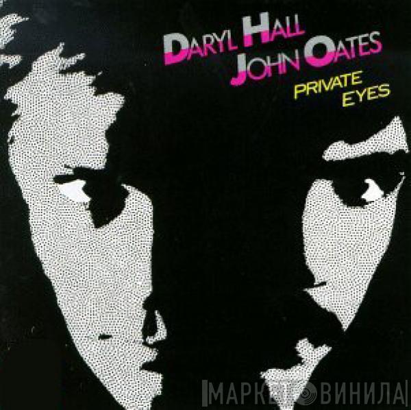  Daryl Hall & John Oates  - Private Eyes