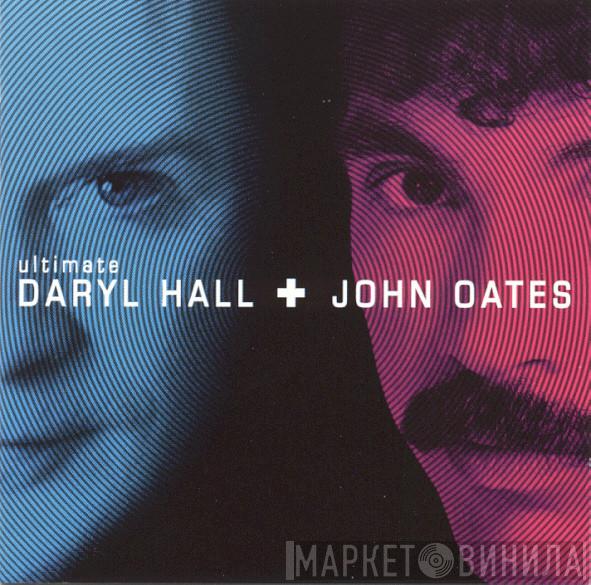 Daryl Hall & John Oates - Ultimate Daryl Hall + John Oates