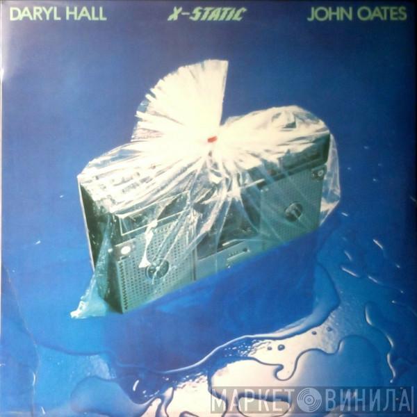 Daryl Hall & John Oates - X-Static