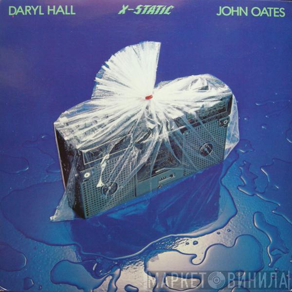Daryl Hall & John Oates - X-Static
