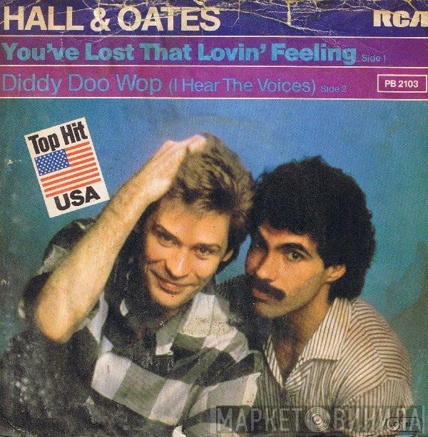 Daryl Hall & John Oates - You've Lost That Lovin' Feeling