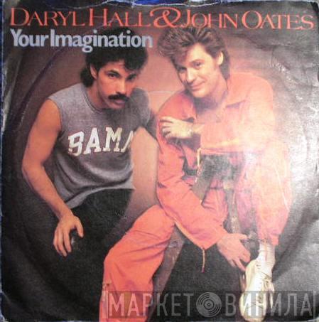Daryl Hall & John Oates - Your Imagination