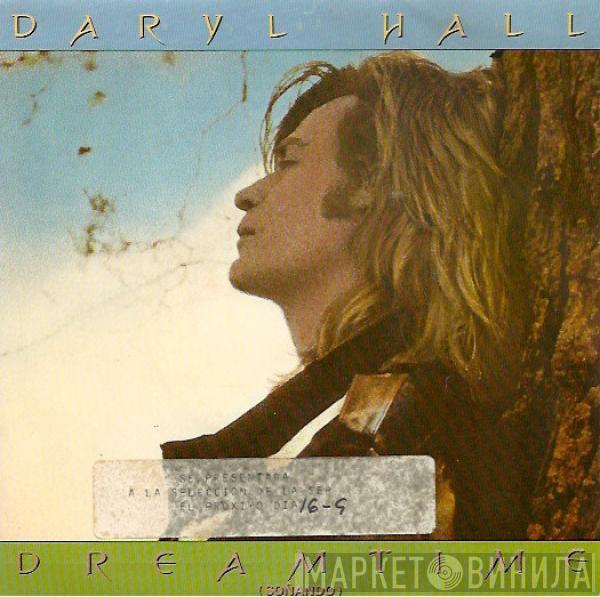 Daryl Hall - Dreamtime