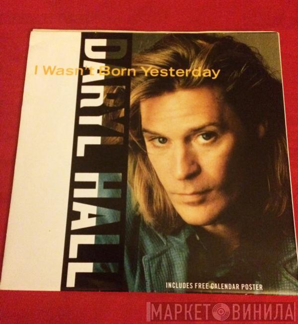 Daryl Hall - I Wasn't Born Yesterday