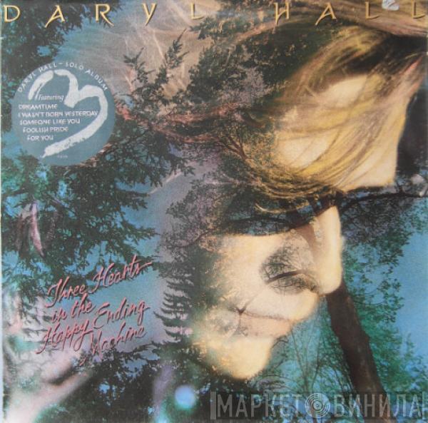 Daryl Hall - Three Hearts In The Happy Ending Machine