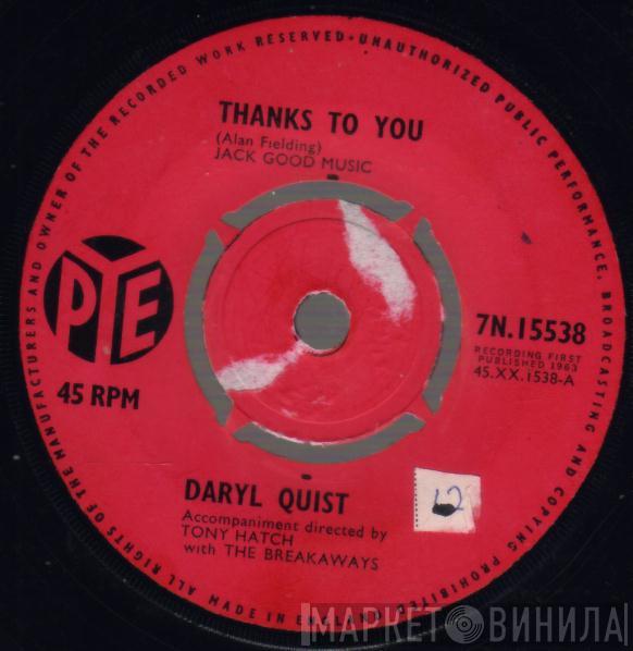Daryl Quist - Thanks To You