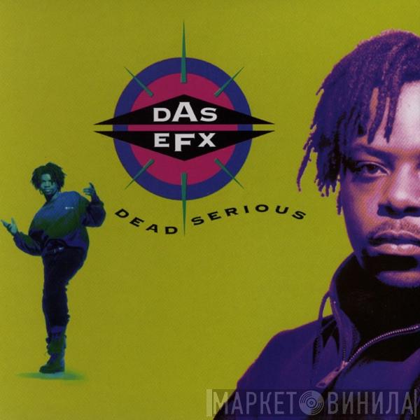 Das EFX  - Dead Serious