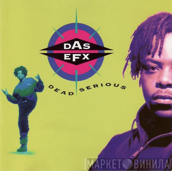  Das EFX  - Dead Serious