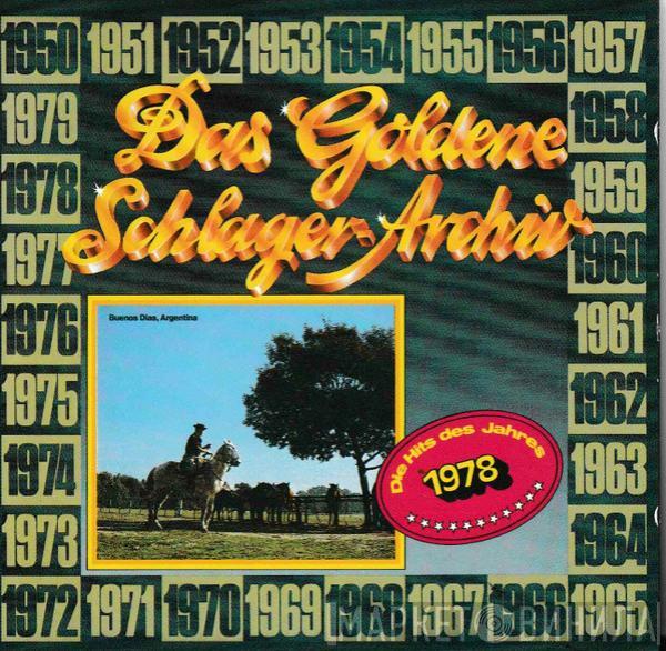  - Das Goldene Schlager-Archiv - Die Hits Des Jahres 1978