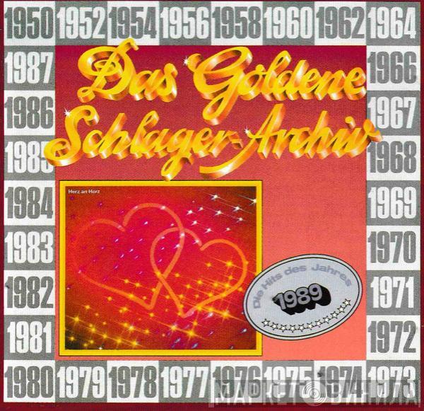  - Das Goldene Schlager-Archiv - Die Hits Des Jahres 1989